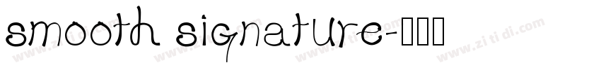 smooth signature字体转换
